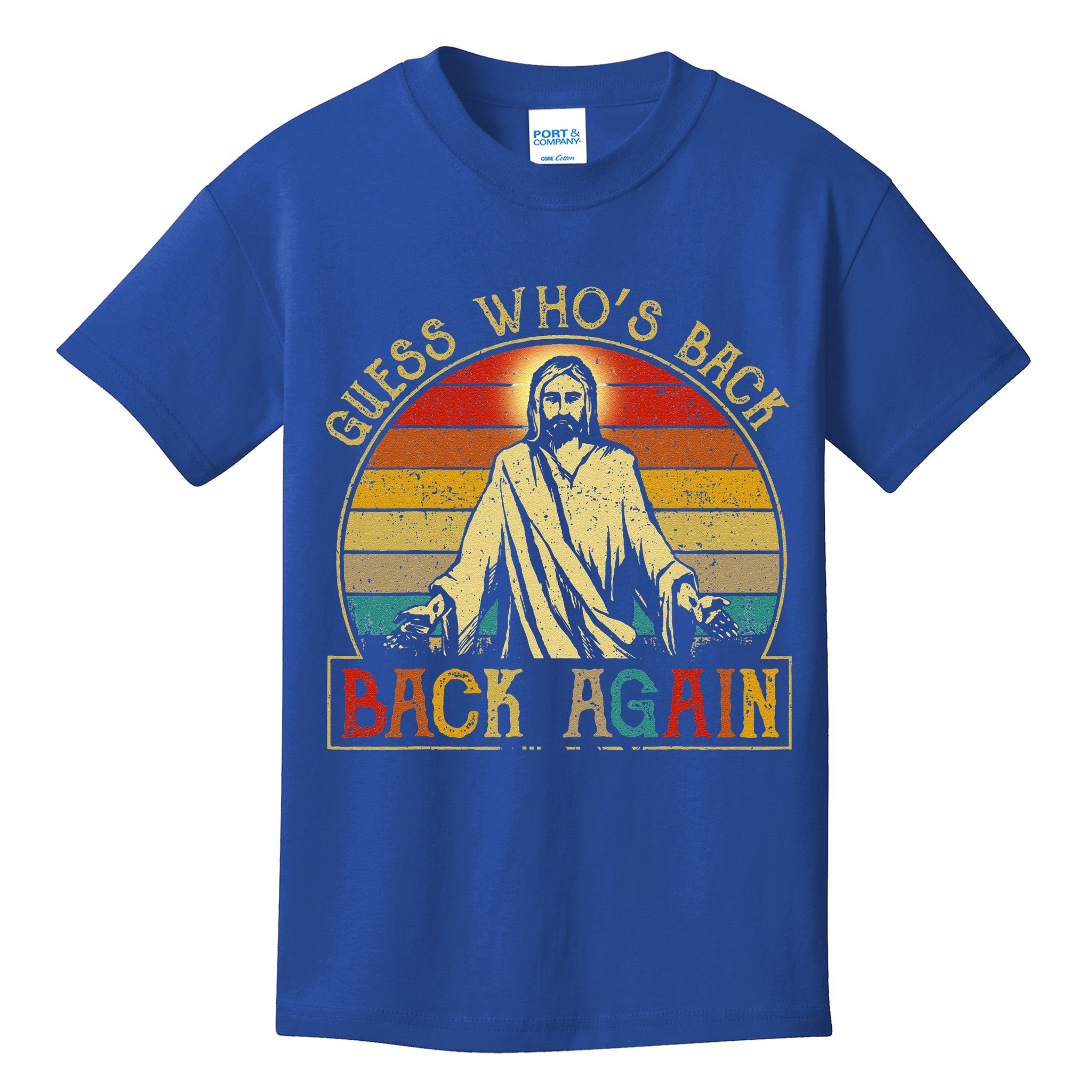 Guess Whos Back Jesus Easter Funny Religious Kids T-Shirt
