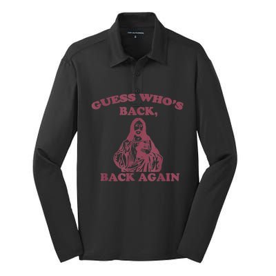 Guess Who's Back Back Again Happy Easter! Jesus Christ Silk Touch Performance Long Sleeve Polo