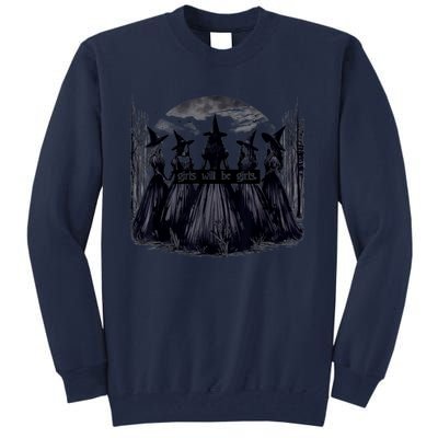 Girl Will Be Witch Halloween Funny Witchy Vibes Tall Sweatshirt