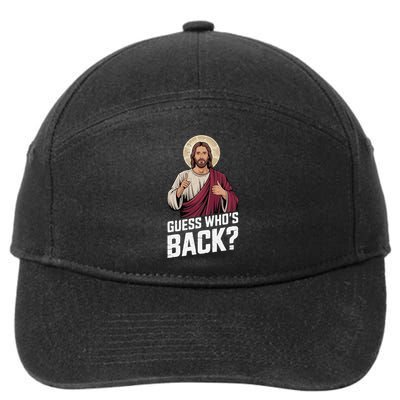 Guess Whos Back Again Jesus Funny Easter God Son 7-Panel Snapback Hat
