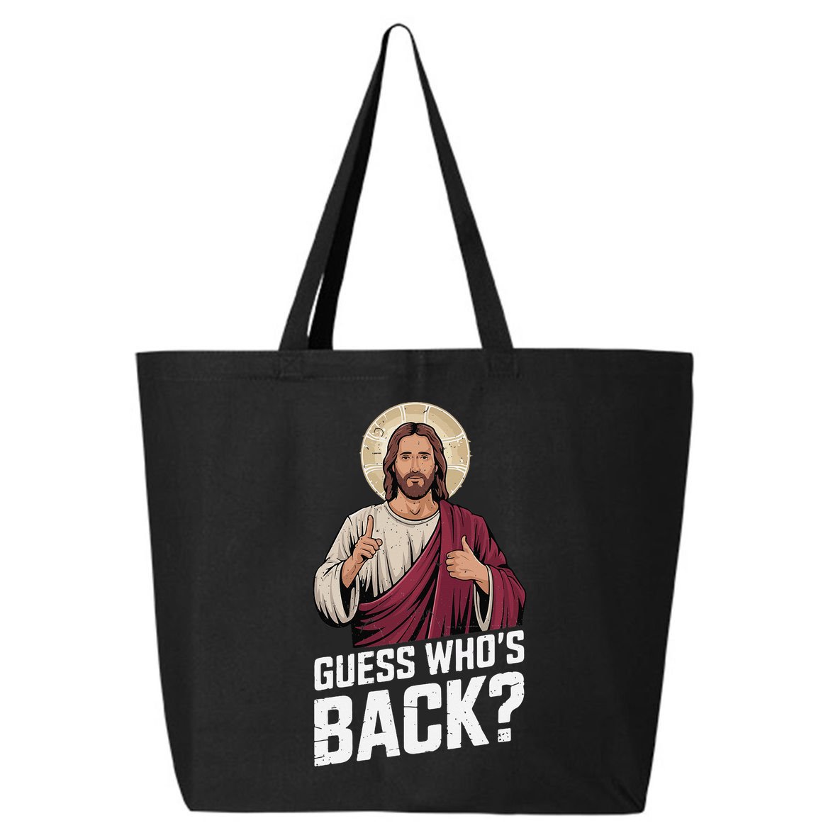 Guess Whos Back Again Jesus Funny Easter God Son 25L Jumbo Tote