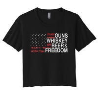 Guns Whiskey Beer And Freedom Veteran US Flag 4th Of July Women's Crop Top Tee