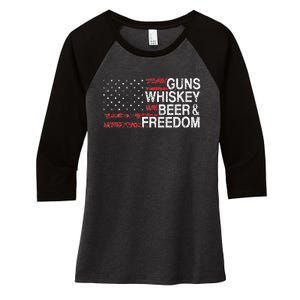 Guns Whiskey Beer And Freedom Veteran US Flag 4th Of July Women's Tri-Blend 3/4-Sleeve Raglan Shirt