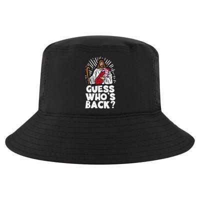 Guess Whos Back Jesus Easter Funny Religious Cool Comfort Performance Bucket Hat