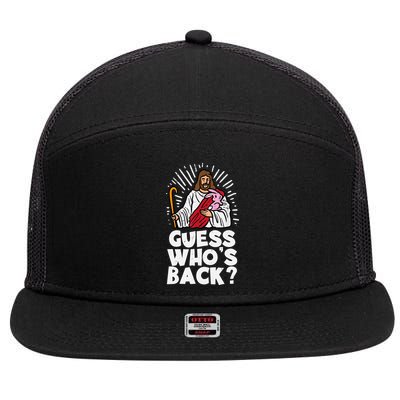 Guess Whos Back Jesus Easter Funny Religious 7 Panel Mesh Trucker Snapback Hat