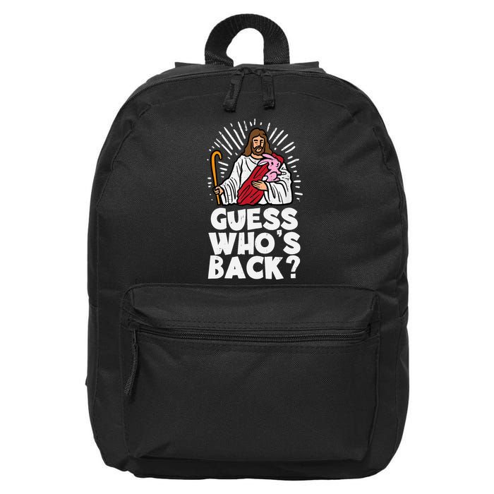 Guess Whos Back Jesus Easter Funny Religious 16 in Basic Backpack