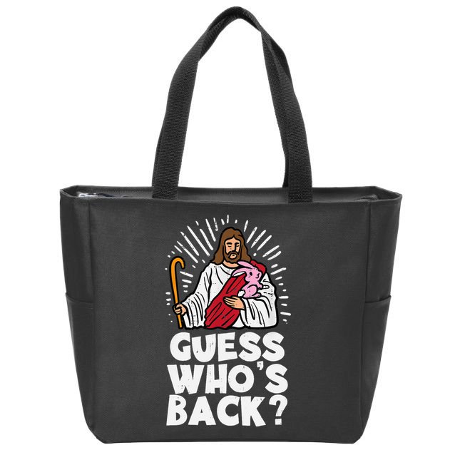 Guess Whos Back Jesus Easter Funny Religious Zip Tote Bag