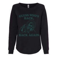 Guess Whos Back Back Again Jesus Womens California Wash Sweatshirt