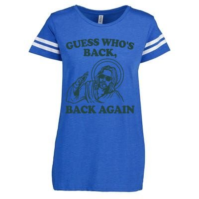 Guess Whos Back Back Again Jesus Enza Ladies Jersey Football T-Shirt