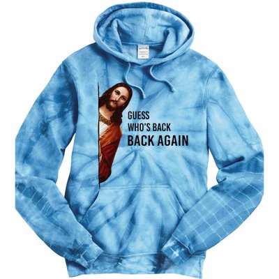 Guess Who's Back Back Again Easter Jesus Christian Gifts Tie Dye Hoodie