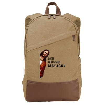 Guess Who's Back Back Again Easter Jesus Christian Gifts Cotton Canvas Backpack
