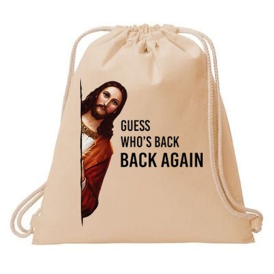 Guess Who's Back Back Again Easter Jesus Christian Gifts Drawstring Bag
