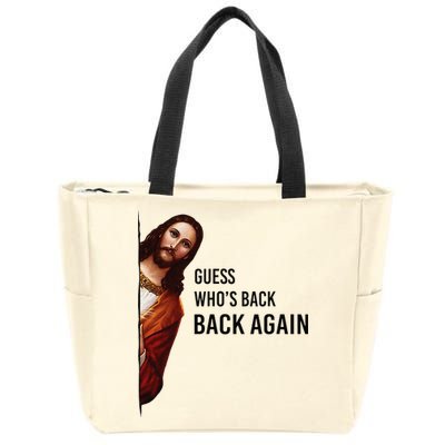 Guess Who's Back Back Again Easter Jesus Christian Gifts Zip Tote Bag