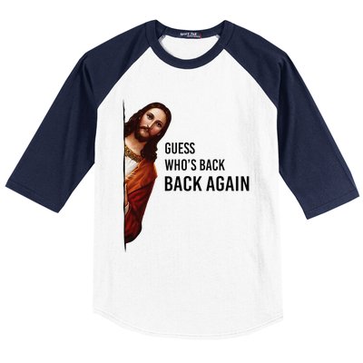 Guess Who's Back Back Again Easter Jesus Christian Gifts Baseball Sleeve Shirt