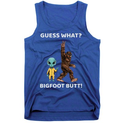 Guess What Bigfoot Butt Sasquatch Alien Tank Top