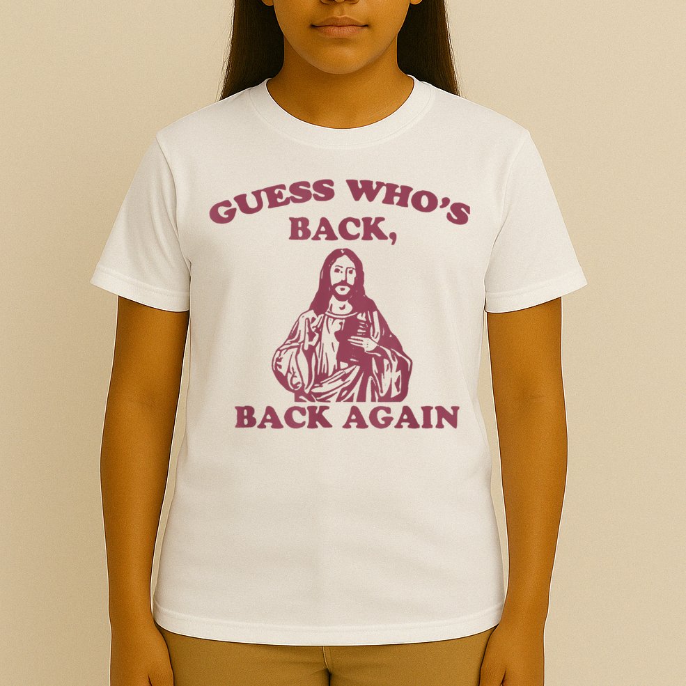 Guess Who's Back? Back Again Happy Easter! Jesus Christ T-Shirt