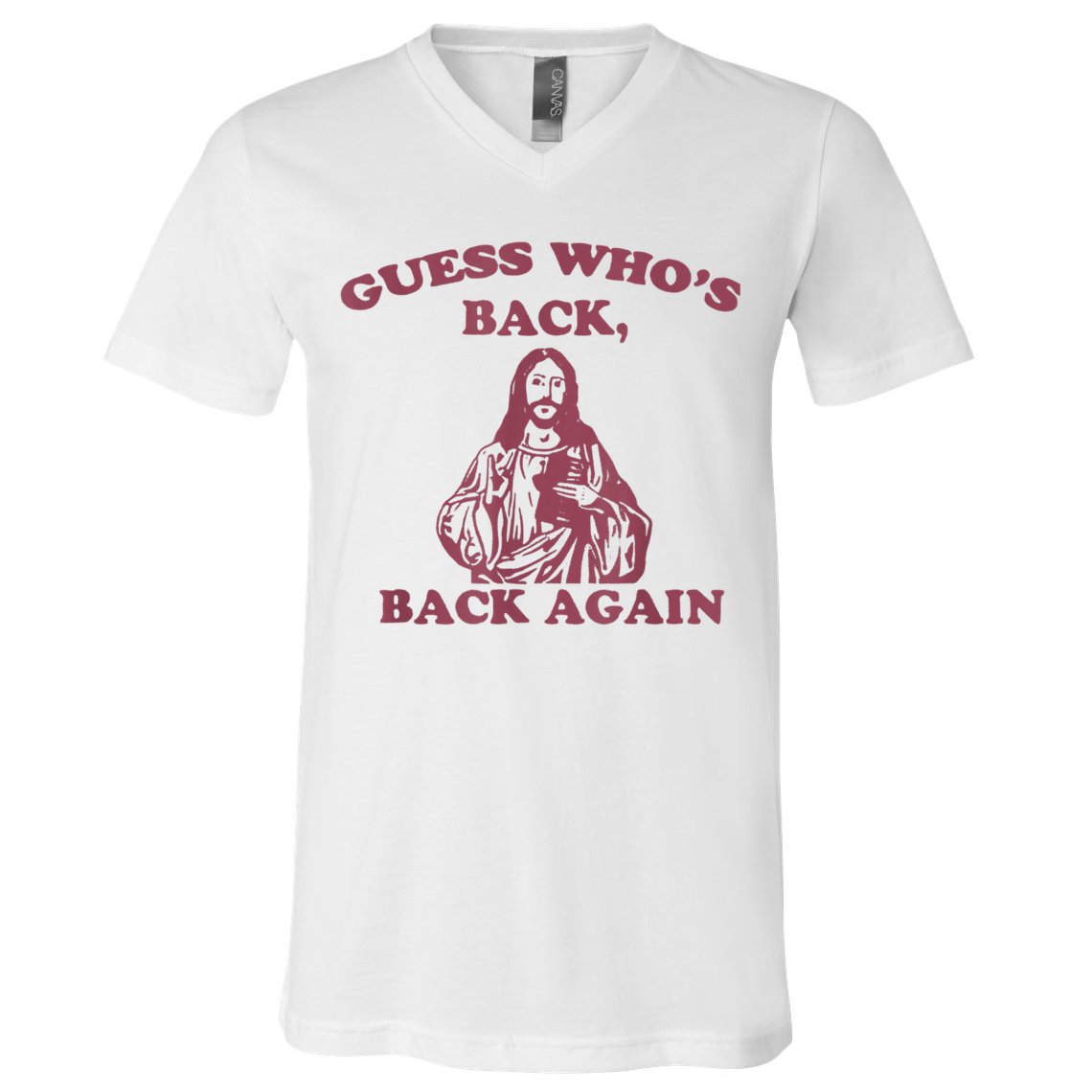 Guess Who's Back? Back Again Happy Easter! Jesus Christ V-Neck T-Shirt