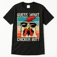 Guess What Chicken Butt Funny Chicken Meme Tall T-Shirt