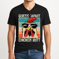 Guess What Chicken Butt Funny Chicken Meme V-Neck T-Shirt