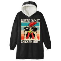 Guess What Chicken Butt Funny Chicken Meme Hooded Wearable Blanket