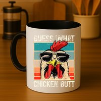 Guess What Chicken Butt Funny Chicken Meme Mug