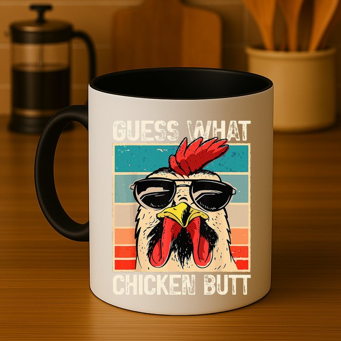 Guess What Chicken Butt Funny Chicken Meme Mug