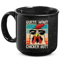 Guess What Chicken Butt Funny Chicken Meme 15oz Campfire Ceramic Mug