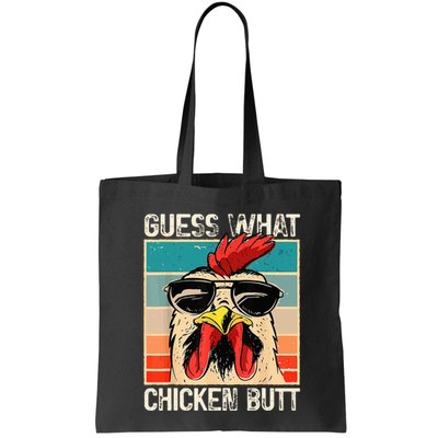 Guess What Chicken Butt Funny Chicken Meme Bag