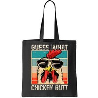 Guess What Chicken Butt Funny Chicken Meme Tote Bag