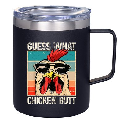 Guess What Chicken Butt Funny Chicken Meme 12oz Stainless Steel Coffee Mug