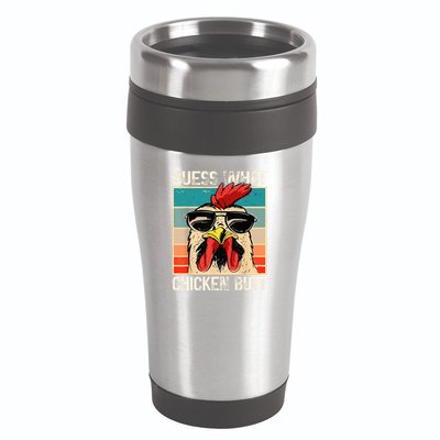 Guess What Chicken Butt Funny Chicken Meme 16oz Travel Tumbler