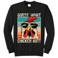 Guess What Chicken Butt Funny Chicken Meme Tall Sweatshirt