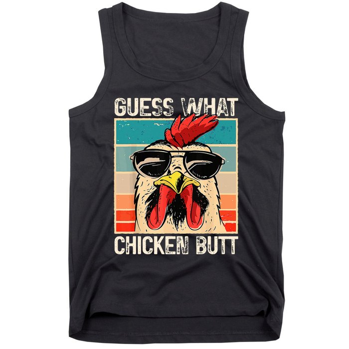 Guess What Chicken Butt Funny Chicken Meme Tank Top