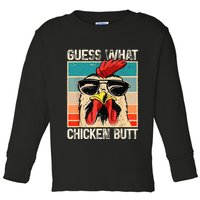 Guess What Chicken Butt Funny Chicken Meme Toddler Long Sleeve Shirt