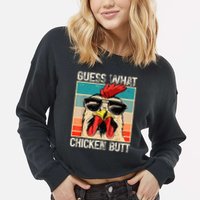 Guess What Chicken Butt Funny Chicken Meme Cropped Pullover Crew