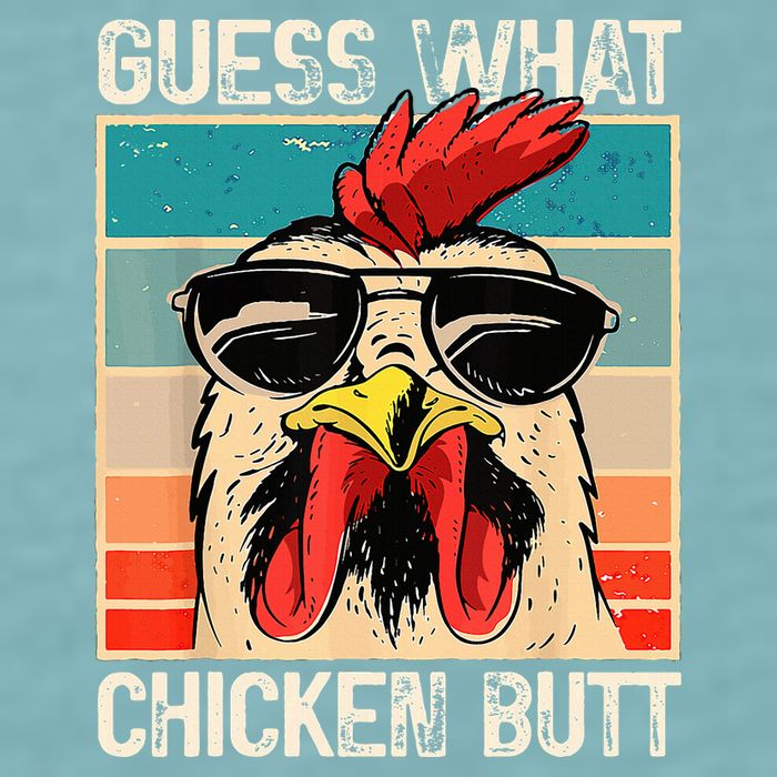 Guess What Chicken Butt Funny Chicken Meme Sueded Cloud Jersey T-Shirt