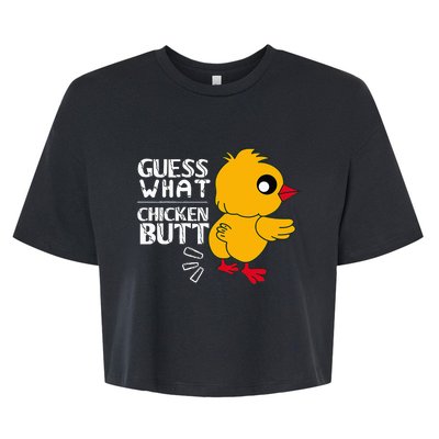 Guess What Chicken Butt For Egg Farming And Hen Rooster Farm Bella+Canvas Jersey Crop Tee