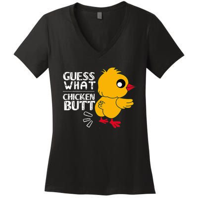 Guess What Chicken Butt For Egg Farming And Hen Rooster Farm Women's V-Neck T-Shirt