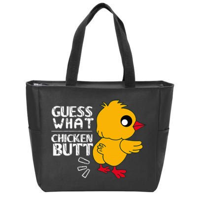 Guess What Chicken Butt For Egg Farming And Hen Rooster Farm Zip Tote Bag