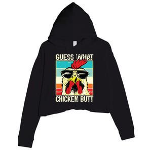 Guess What Chicken Butt Funny Chicken Meme Crop Fleece Hoodie