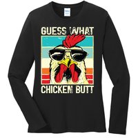 Guess What Chicken Butt Funny Chicken Meme Ladies Long Sleeve Shirt