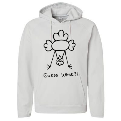 Guess What Chicken Butt Funny Chicken Performance Fleece Hoodie