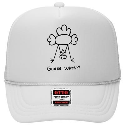 Guess What Chicken Butt Funny Chicken High Crown Mesh Back Trucker Hat