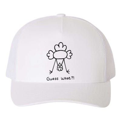 Guess What Chicken Butt Funny Chicken Yupoong Adult 5-Panel Trucker Hat