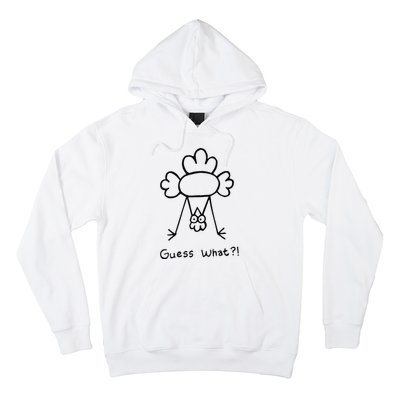 Guess What Chicken Butt Funny Chicken Hoodie