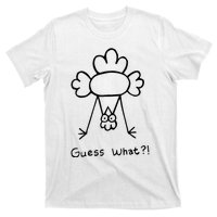 Guess What Chicken Butt Funny Chicken T-Shirt