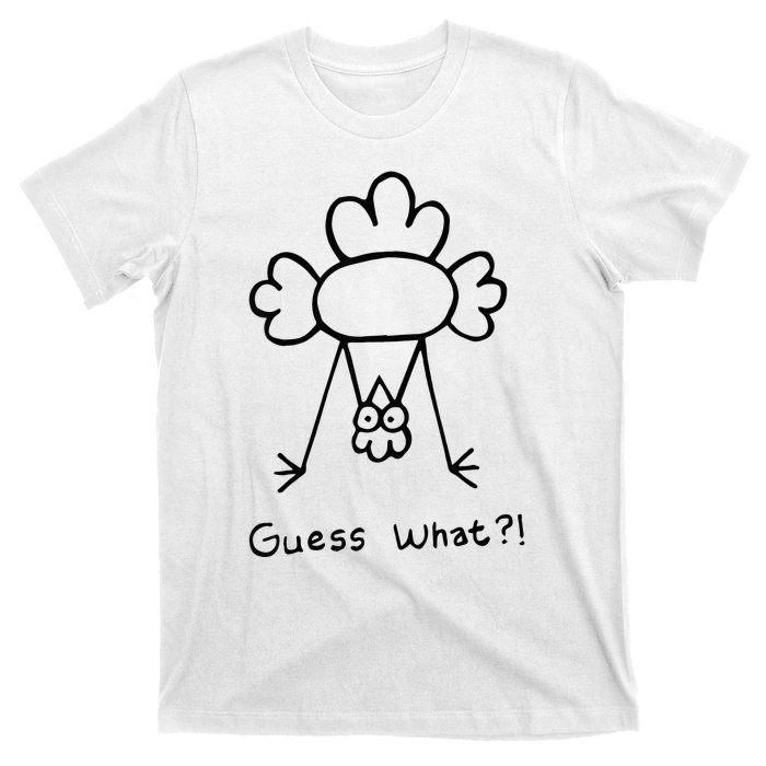 Guess What Chicken Butt Funny Chicken T-Shirt