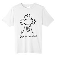 Guess What Chicken Butt Funny Chicken Tall Fusion ChromaSoft Performance T-Shirt