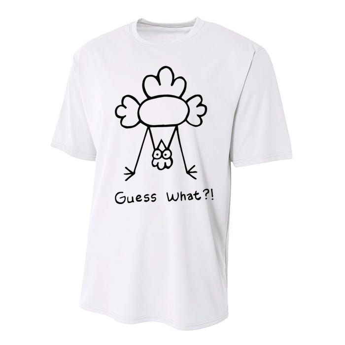 Guess What Chicken Butt Funny Chicken Performance Sprint T-Shirt