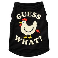 Guess What Chicken.. Doggie Tank